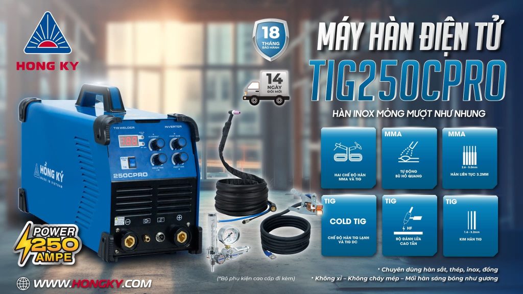 Máy hàn điện tử TIG lạnh Hồng Ký TIG250CPRO
